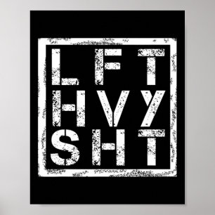 Póster Lft Hvy Sht - Levantar Heavy Shi...