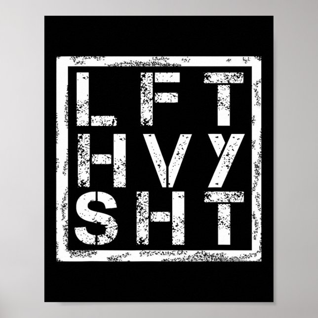 Póster Lft Hvy Sht - Levantar Heavy Shi... (Frente)