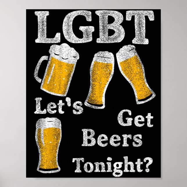 Póster Lgbt Let's Get Beers Tonight Beer Saying Funny Gra (Frente)