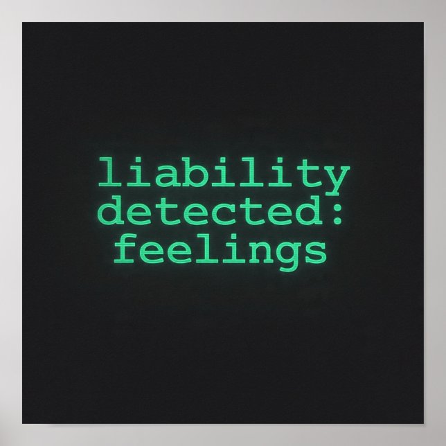 Póster Liability Detected Feelings Terminal Poster AI  (Frente)