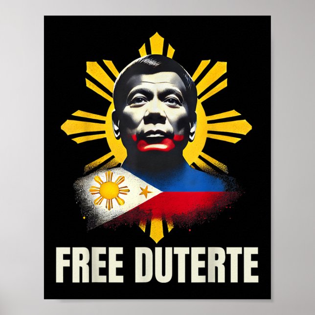 Póster Liberen a Duterte Du30 Presidente Rodrigo Digong P (Frente)
