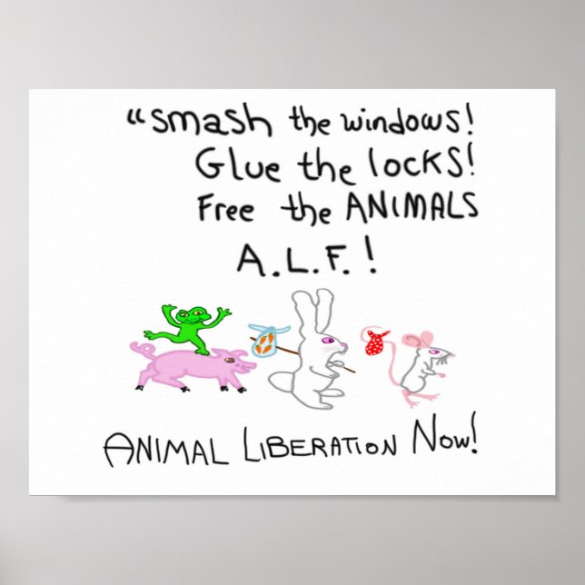 Póster ¡Liberen A Los ANIMALES A.L.F.! (Frente)