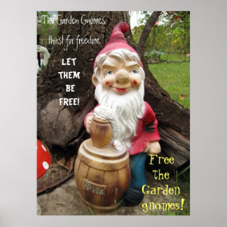 Póster Liberen a los gnomos del jardín