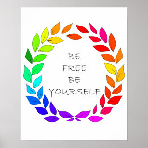 Póster Libertad a ser usted mismo
