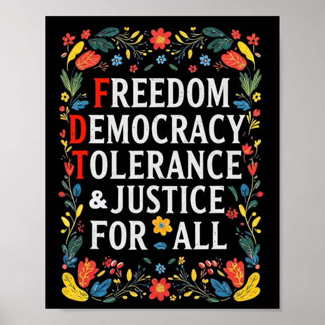 Póster Libertad Democracia Tolerancia Justicia Todos Los  (Frente)