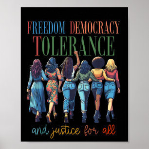 Póster Libertad Democracia Tolerancia Y Justicia Para Tod
