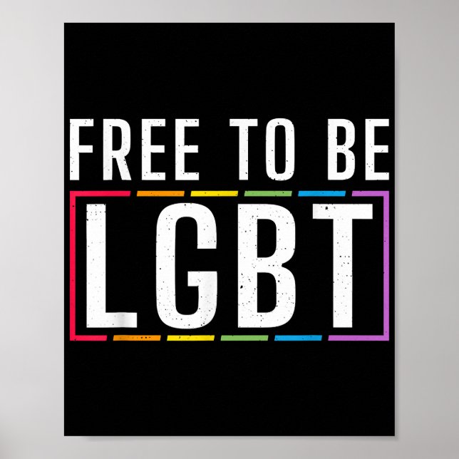 Póster Libertad para ser el orgullo gay bisexual LGBT (Frente)