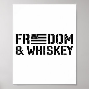 Póster Libertad Y Whisky - 4 De Julio Bandera De EE. UU.