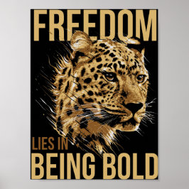 Póster Libertad yace en ser audaz Poster leopardo amante