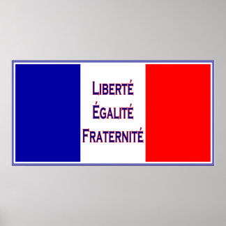 Póster Liberté, Egalité, Fraternité Bandera Francesa Bast
