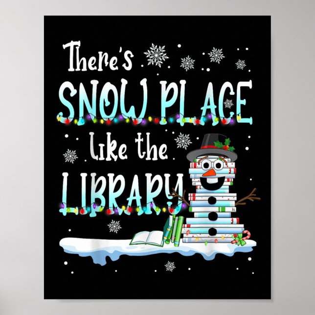 Póster Librarian There's Snow Place Like The Library Chri (Frente)