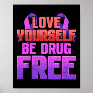 Póster Libre de Drogas Ama a Ti Mismo Cinta Morada