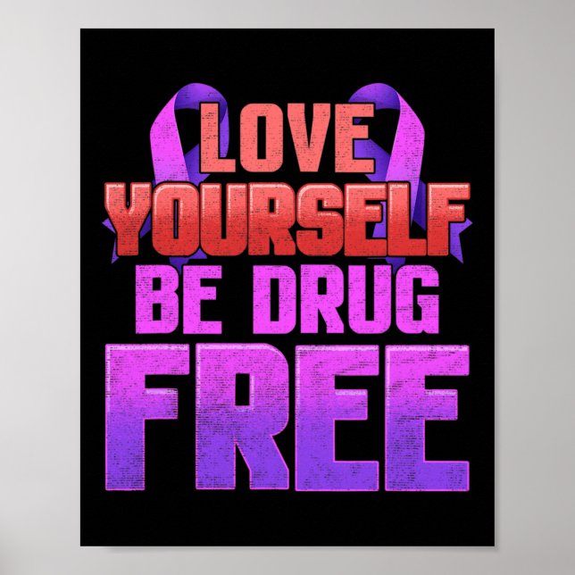 Póster Libre de Drogas Ama a Ti Mismo Cinta Morada  (Frente)