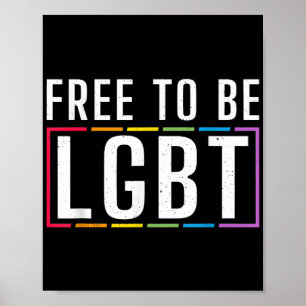 Póster Libre para ser Orgullo Gay Lésbico Bisexual LGBT