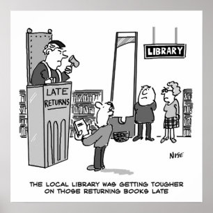 Póster Libro de biblioteca tardío. Pena severa por retorn