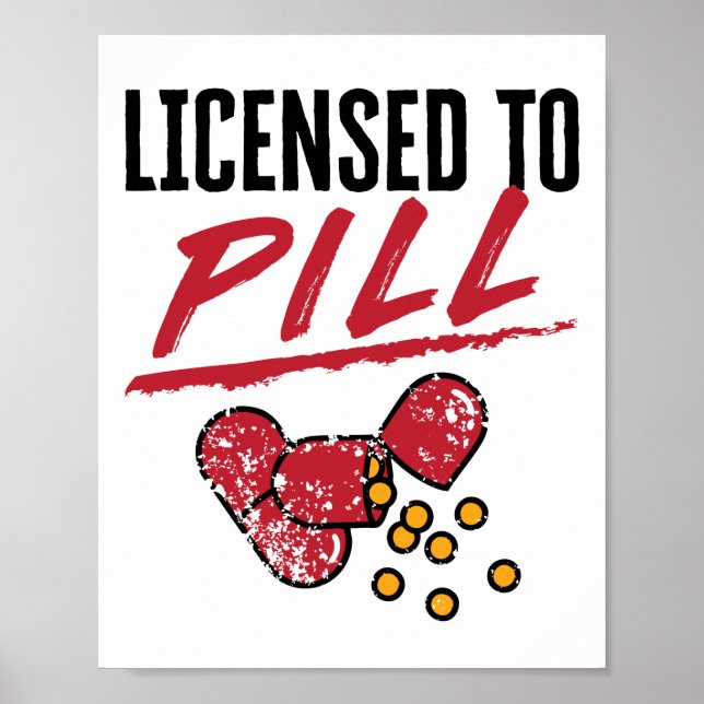 Póster Licensed to Pill Pharmacist Graduation Grad (Frente)