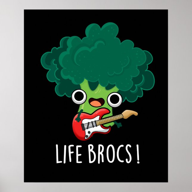 Póster Life Brocs Funny Veggie Broccoli Pun Dark BG (Frente)