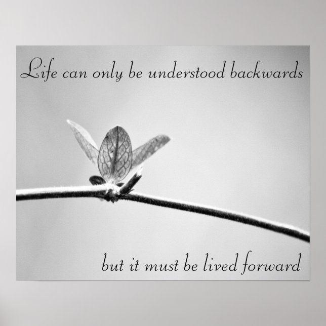 Póster Life can only be understood backwards, (Frente)