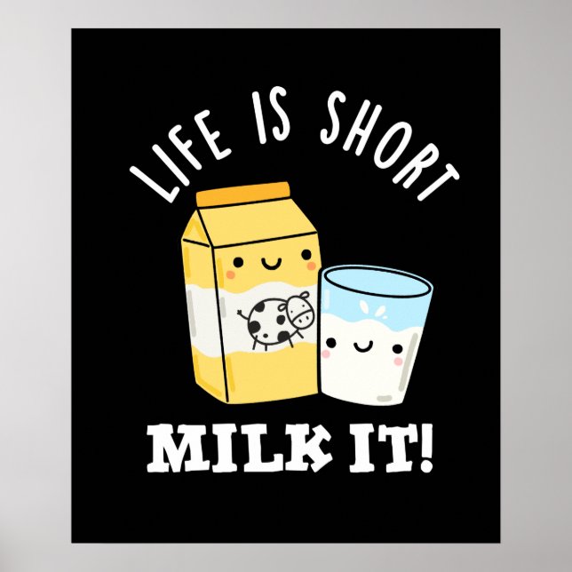 Póster LIfe Es Leche Corta Es Graciosa Bebida Pun Dark BG (Frente)