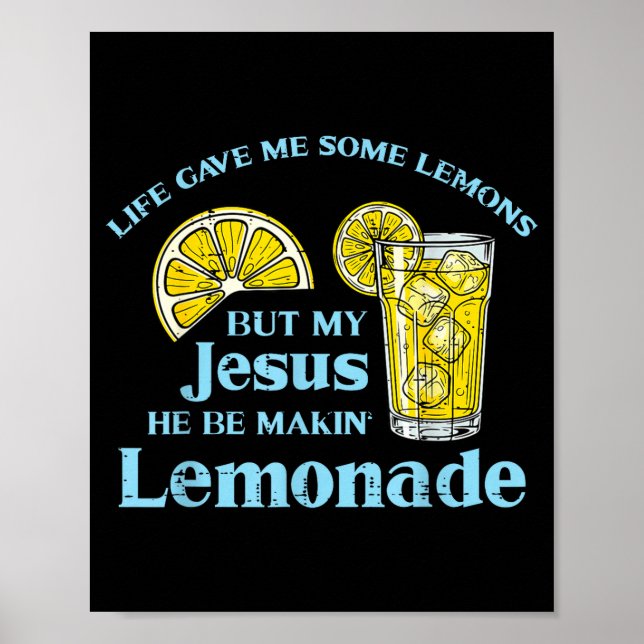 Póster Life Gave Lemon Jesus Made Lemonade Christian Men  (Frente)