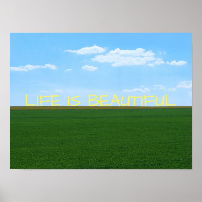 Póster "Life Is Beautiful" Landscape (Frente)