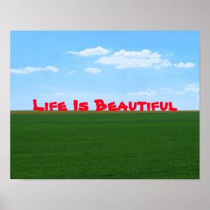 Póster "Life Is Beautiful" Landscape Customizable