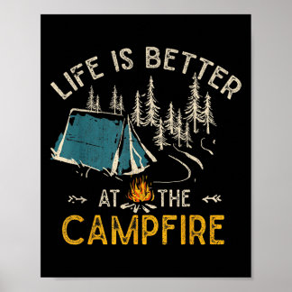 Póster Life Is Better At The Campfire Funny Camper Camp C