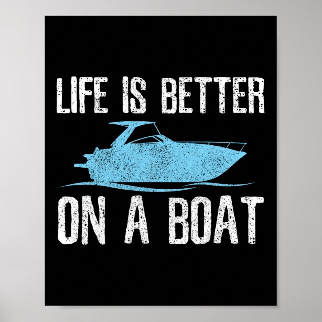 Póster Life Is Better On A Boat - Boating Quote Captain G (Frente)
