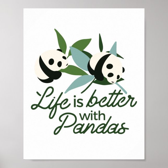 Póster Life is Better with Panda (Frente)