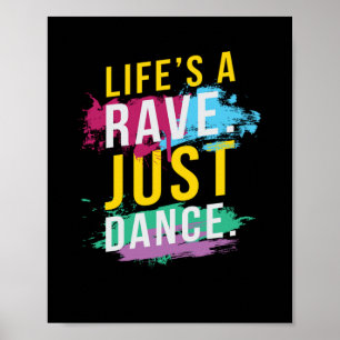 Póster Life s A Rave Festival EDM