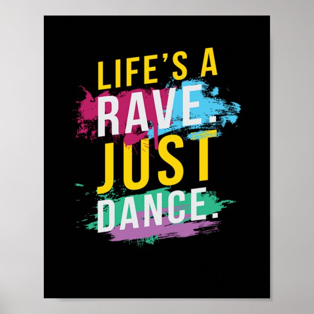 Póster Life s A Rave Festival EDM (Frente)