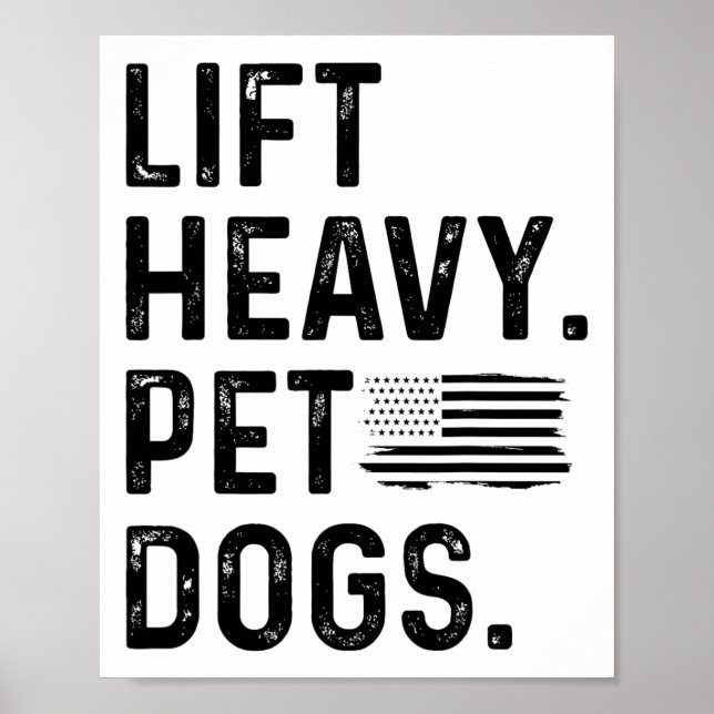Póster Lift Heavy Pet Dogs Weightlifting Bodybuilding Fit (Frente)