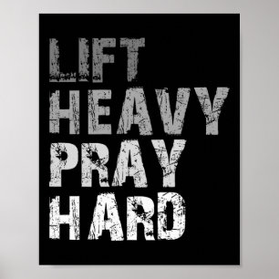 Póster Lift Heavy Pray Hard Motivational Workout Me Fe