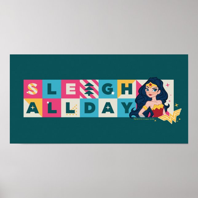 Póster Liga de Justicia Mujer Maravilla "Sleigh All Day" (Frente)