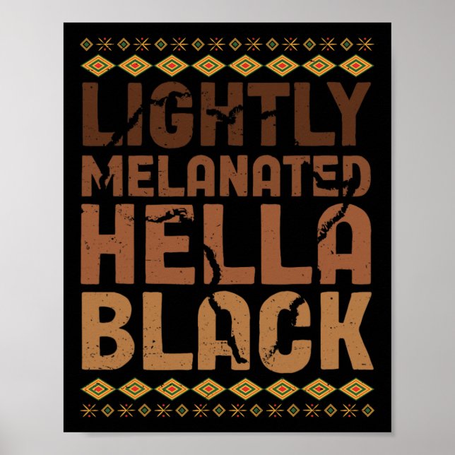 Póster Ligeramente Melanizado Hella Historia Negra Melani (Frente)