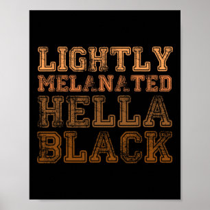 Póster Ligeramente Melanizado Hella Negro Retro Mes de la