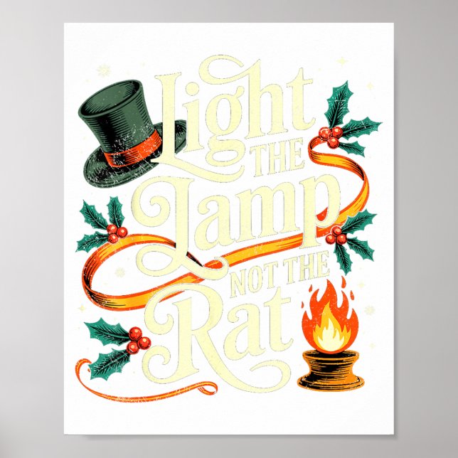 Póster Light The Lamp Not The Rat Funny Christmas Matchin (Frente)