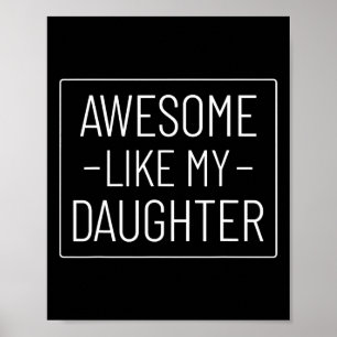 Póster Like My Daughter Shirt Funny Fathers Day 2024 Dad
