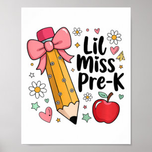 Póster Lil Miss Pre-k Niñas Lápiz Lazo Primer Día De 