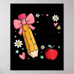 Póster Lil Miss Pre-k Niñas Lápiz Lazo Primer Día De 