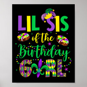 Póster Lil Sis De La Camisa Chica De Cumpleaños Mardi Gra
