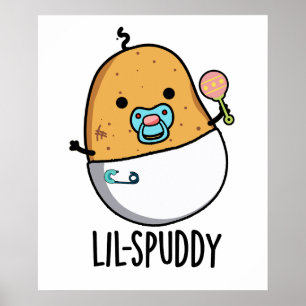 Póster Lil-spuddy Funny Potato Pun
