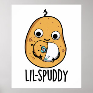 Póster Lil Spuddy Funny Potato Pun