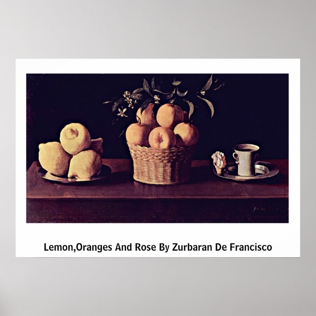 Póster Limón, Naranjas Y Rosa De Zurbaran De Francisco (Frente)