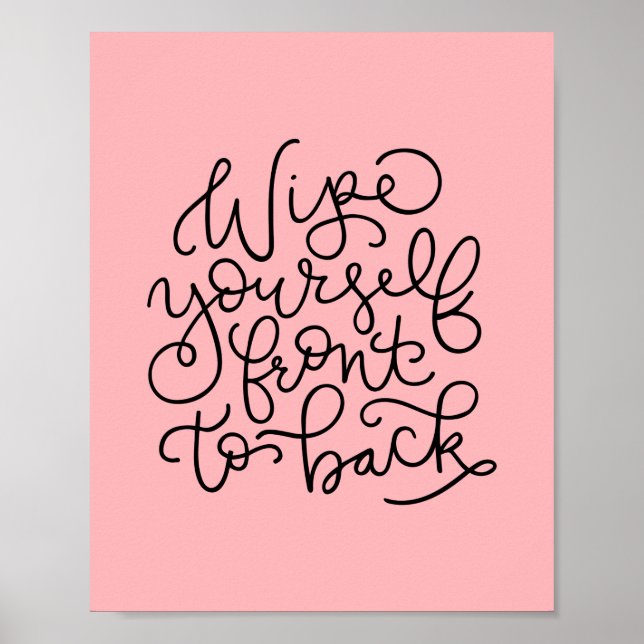 Póster Limpiarse el frente al Poster de baño divertido (Frente)