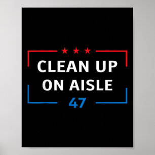 Póster Limpieza De Aisle 47 Impeach 47 Anti Trump Preside