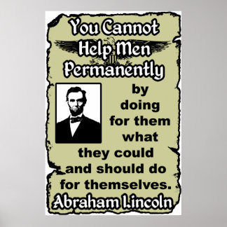 Póster Lincoln: ¡Ayúdense ustedes mismos!