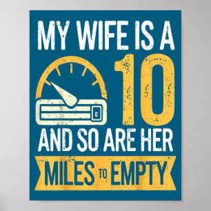 Póster Linda Mi esposa 10 para que sus millas estén vacía
