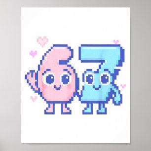 Póster Lindo Kawaii 67 Seis Siete Meme 6 7 Chicas Italian