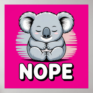 Póster Lindo Koala Durmiendo “No” Divertido Cartoon